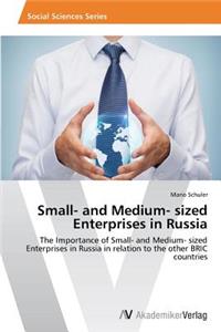 Small- and Medium- sized Enterprises in Russia