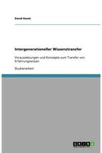 Intergenerationeller Wissenstransfer