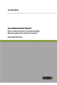 Ist moderne Kunst Kunst?