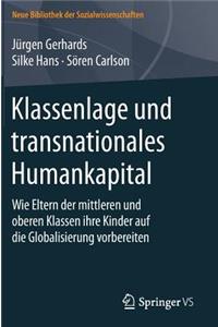 Klassenlage Und Transnationales Humankapital
