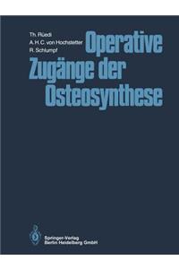 Operative Zugänge Der Osteosynthese