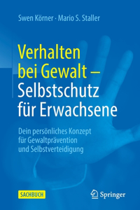 Verhalten Bei Gewalt - Selbstschutz Für Erwachsene