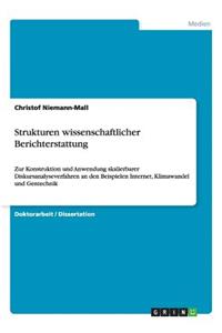 Strukturen wissenschaftlicher Berichterstattung
