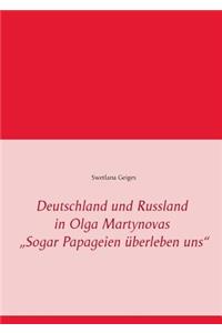 Deutschland und Russland in Olga Martynovas 