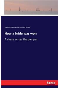 How a bride was won