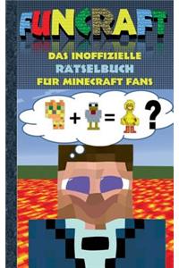 Funcraft - Das inoffizielle Rätselbuch für Minecraft Fans