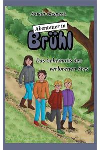Abenteuer in Brühl - Das Geheimnis des verlorenen Sees