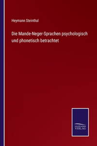 Mande-Neger-Sprachen psychologisch und phonetisch betrachtet