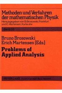 Problems of Applied Analysis