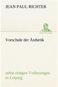 Vorschule Der Asthetik