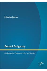 Beyond Budgeting