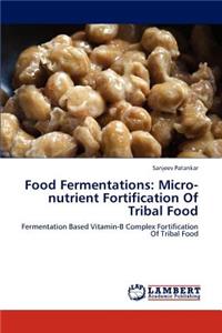 Food Fermentations