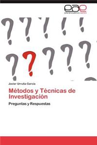 Métodos y Técnicas de Investigación