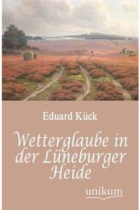 Wetterglaube in der Lüneburger Heide