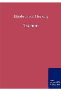 Tschun