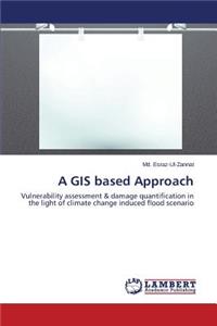 GIS based Approach