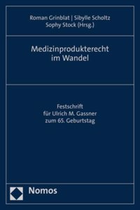 Medizinprodukterecht Im Wandel