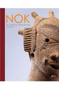 Nok: Ein Ursprung Afrikanischer Skulptur