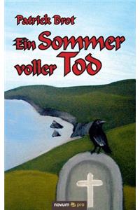 Ein Sommer voller Tod