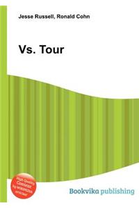 vs. Tour