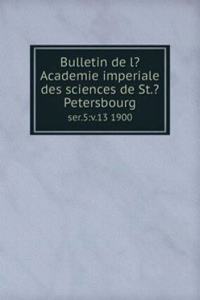 Bulletin de l?Academie imperiale des sciences de St.?Petersbourg.