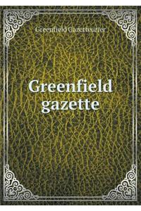 Greenfield Gazette