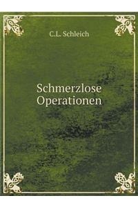 Schmerzlose Operationen