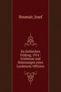 Im Serbischen Feldzug, 1914