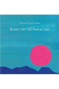 Estas Son las Mananitas