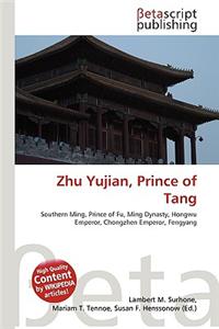 Zhu Yujian, Prince of Tang