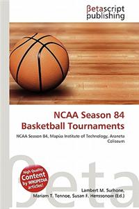 NCAA Season 84 Basketball Tournaments