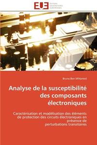 Analyse de la Susceptibilité Des Composants Électroniques