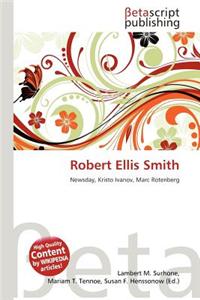 Robert Ellis Smith