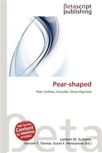 Pear-Shaped