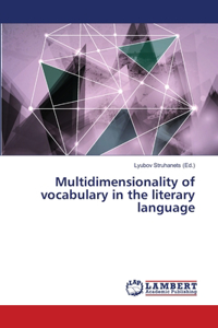 Multidimensionality of vocabulary in the literary language