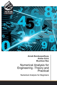 Numerical Analysis for Engineering -Theory and Practical