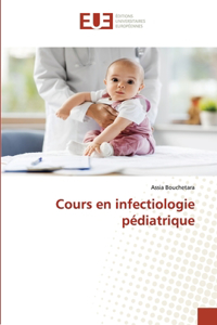 Cours en infectiologie pédiatrique