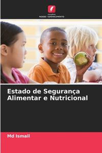 Estado de Segurança Alimentar e Nutricional