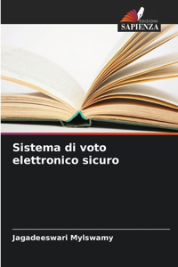 Sistema di voto elettronico sicuro