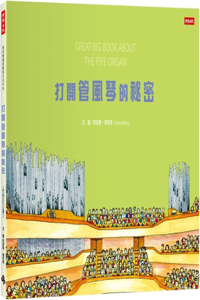 Great Big Book about the Pipe Organ