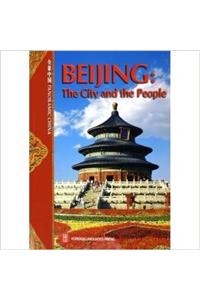 Beijing, the City and the People (Panoramic China)