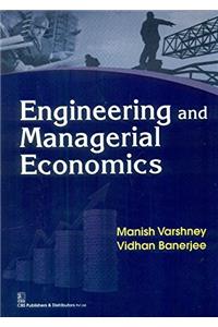 Engineering and Managerial Economics