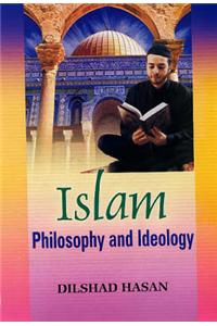 Islam: Philosophy and Ideology