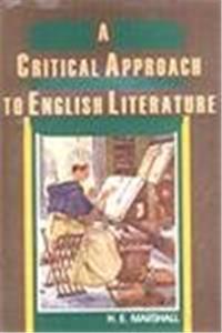 A Critical Approach To English Literature (2 Vols Set)