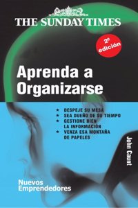 Aprenda a organizarse/ Organise yourself (Nuevos Emprendedores)