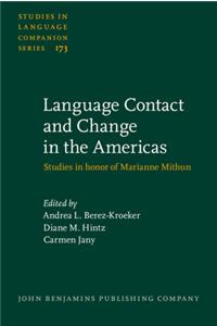 Language Contact and Change in the Americas