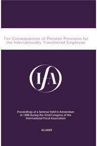 Tax Consequences of Pension Provision for the Internationally Transferred Employee