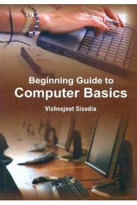 Beginning Guide To Computer Basics