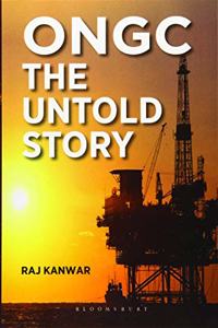 ONGC: The Untold Story
