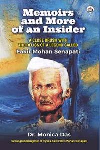 Memoirs and More of an Insider: A close brush with the relics of a legend called Fakir Mohan Senapati